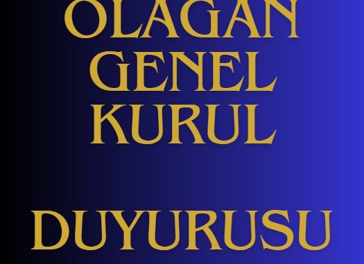 TUDAF Olağan genel kurul duyurusu